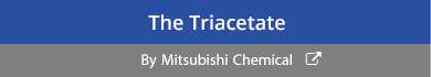The Triacetate By Mitsubishi Chemical
